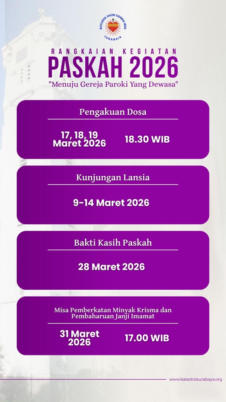 Rangkaian Kegiatan Paskah - Misa Pemberkatan Minyak Krisma dan Pembaharuan Janji Imamat
